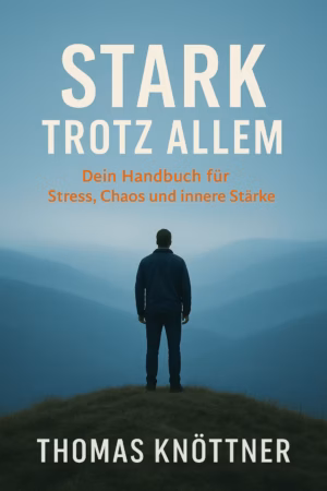 Stark trotz allem - Band1